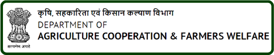 Department of Agriculture Cooperation & Farmers Welfare Department of Agriculture Cooperation & Farmers Welfare 